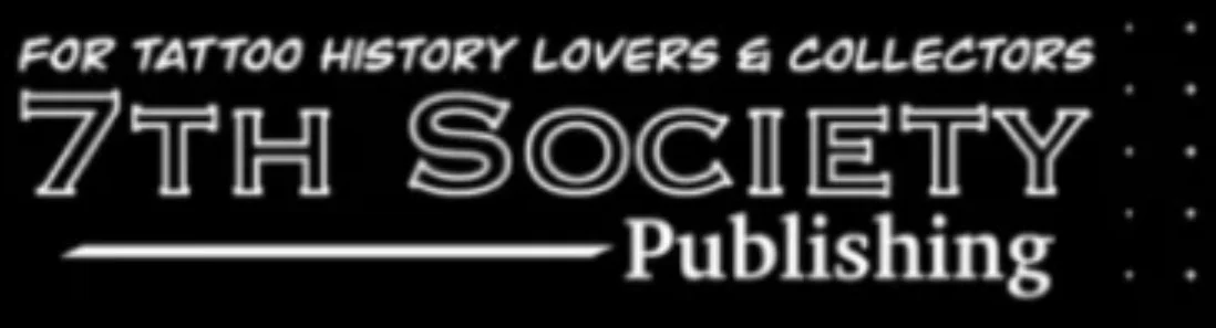 7th Society Publishing — for tattoo history lovers and collectors